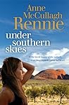 Under Southern Skies by Anne McCullagh Rennie Under Southern Skies by Anne McCullagh Rennie