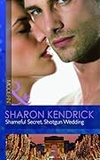 Shameful Secret, Shotgun Wedding