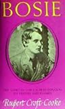 Bosie by Rupert Croft-Cooke Bosie by Rupert Croft-Cooke