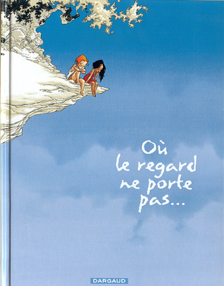 Où le regard ne porte pas... (Hardcover)