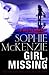 Girl, Missing by Sophie McKenzie Girl, Missing by Sophie McKenzie