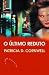 O Último Reduto (Kay Scarpetta, #11)