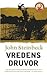 Vredens druvor by John Steinbeck
