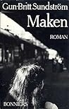 Maken by Gun-Britt Sundström
