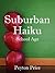 Suburban Haiku: School Age