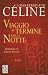 Viaggio Al Termine Della Notte (Italian Edition)
