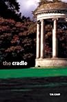 The Cradle by T.M. Camp
