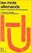 Les mots allemands