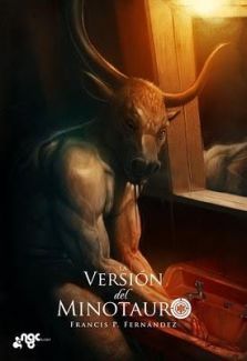 Portada de La versión del minorauro, de Francis P. Fernández