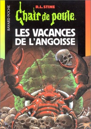 Les vacances de l'angoisse (Mass Market Paperback)