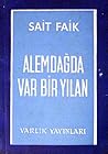 Alemdağda Var Bir Yılan by Sait Faik Abasıyanık