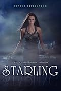 Starling (Starling, #1)