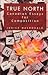 True North: Canadian Essays for Composition