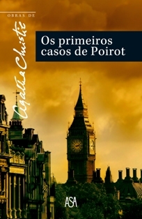 Os Primeiros Casos de Poirot (Hercule Poirot, #43)