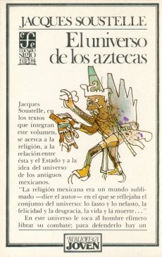 El universo de los aztecas (Paperback)