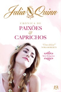 CrÃ³nica de PaixÃµes e Caprichos  (Bridgertons, #1)