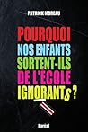 Pourquoi nos enfants sortent-ils école.. Pourquoi nos enfants sortent-ils école..