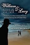 William & Lucy: A Tale of Suspicion and Love