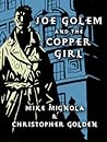 Joe Golem and the...