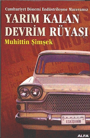 Yarım Kalan Devrim Rüyası