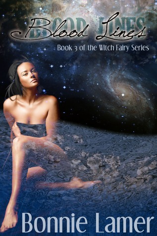 Blood Lines (Witch Fairy, #3)