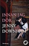Innan jag dör by Jenny Downham