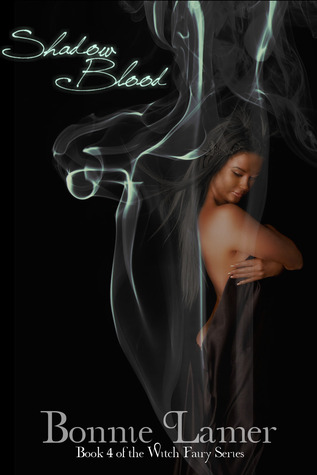 Shadow Blood (Witch Fairy, #4)