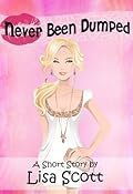 Never Been Dumped