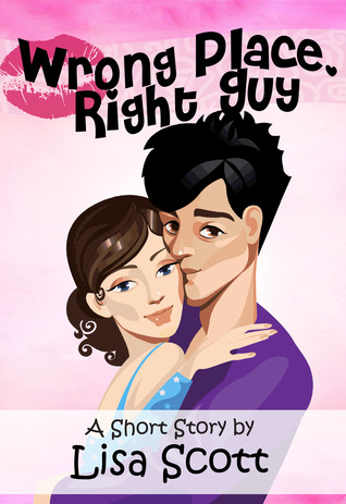 Wrong Place, Right Guy (The Flirts! Short Stories Collections Book 2)