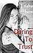 Daring To Trust