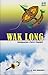 Wak Long