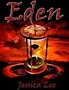 Eden by Jessica   Lee