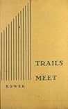 Trails Meet Trails Meet