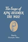 The Saga of King Heidrek the Wise by Christopher Tolkien