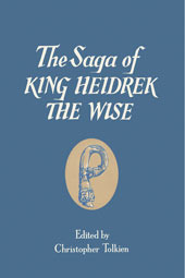 The Saga of King Heidrek the Wise (Hardcover)
