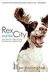 Rex and the City:...