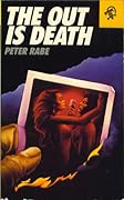 The Out is Death