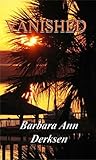 Vanished by Barbara Ann Derksen