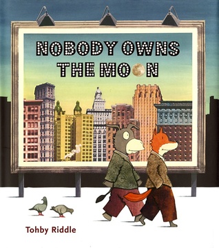 Nobody Owns the Moon (Hardcover)