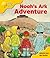 Noah's Ark Adventure (Oxford Reading Tree, Stage 5, More Stories Pack B,)