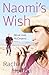 Naomi's Wish