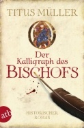 Der Kalligraph des Bischofs (Paperback)