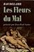 Les fleurs du mal