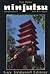Ninjutsu, la voie du ninpo