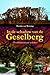 In de schaduw van de Geselberg: twaalfduizend jaar verhalen