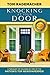 Knocking At Your Door