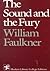 The Sound and the Fury by William Faulkner