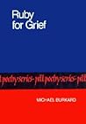 Ruby for Grief (Pitt Poetry Series)