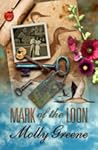 Mark of the Loon by Molly  Greene