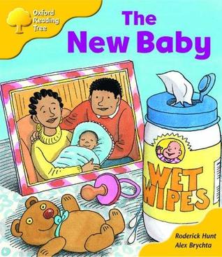 The New Baby ( Oxford Reading Tree, Stage 5, More Stories B)